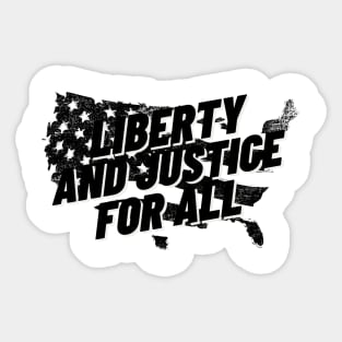 Liberty and Justice for all July 4th T shirt Sticker